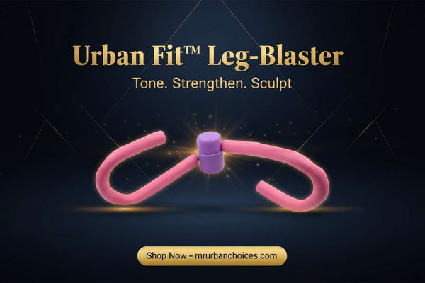 Urban Fit™ Leg-Blaster – Multi-Functional Premium Thigh Toner & Muscle Builder - Mr Urban Choices