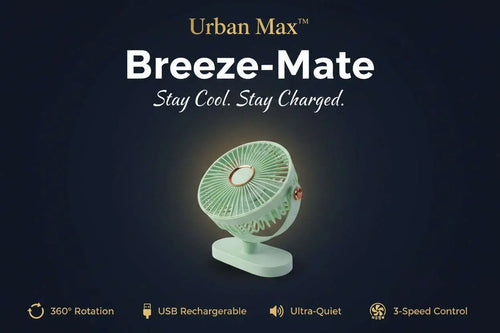 Urban Max™ Breeze-Mate – Premium Rechargeable USB Desk Fan - Mr Urban Choices