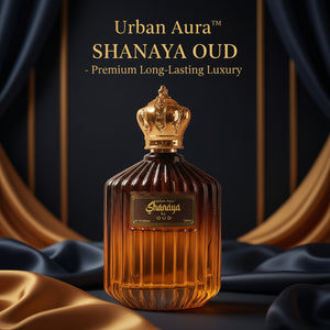 Urban Aura™ Shanaya Oud – Premium Long-Lasting Luxury Perfume Spray (100ml)
